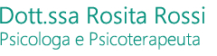 Dott.ssa Rosita Rossi - Psicologa e Psicoterapeuta