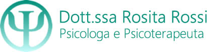 Dott.ssa Rosita Rossi - Psicologa e Psicoterapeuta